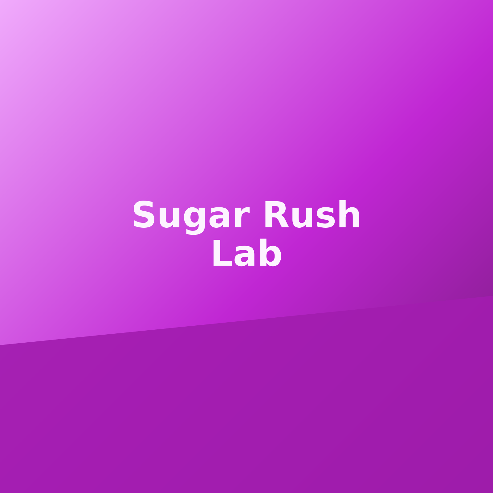 Sugar Rush Lab
