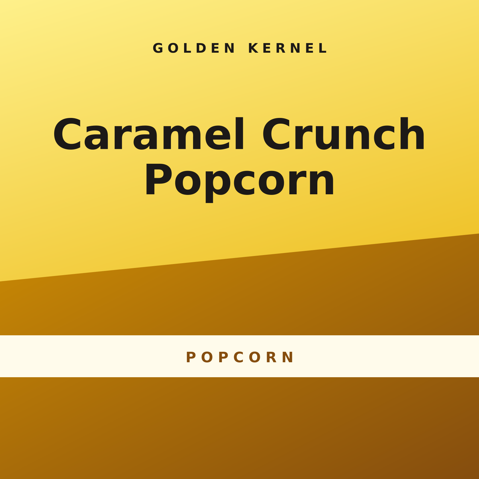 Caramel Crunch Popcorn