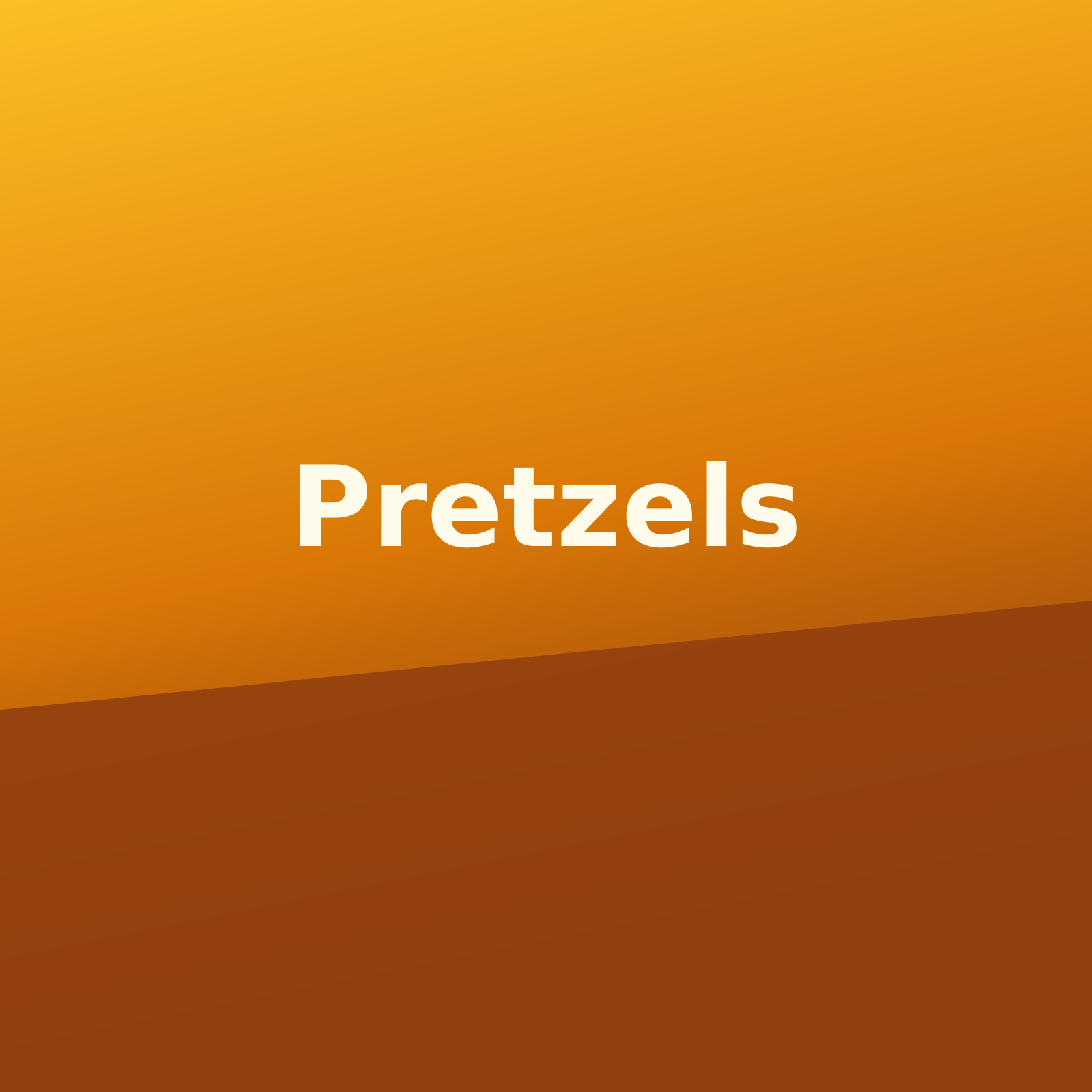 Pretzels