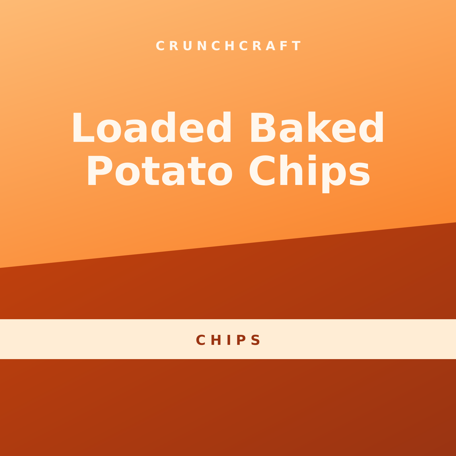 Loaded Baked Potato Chips