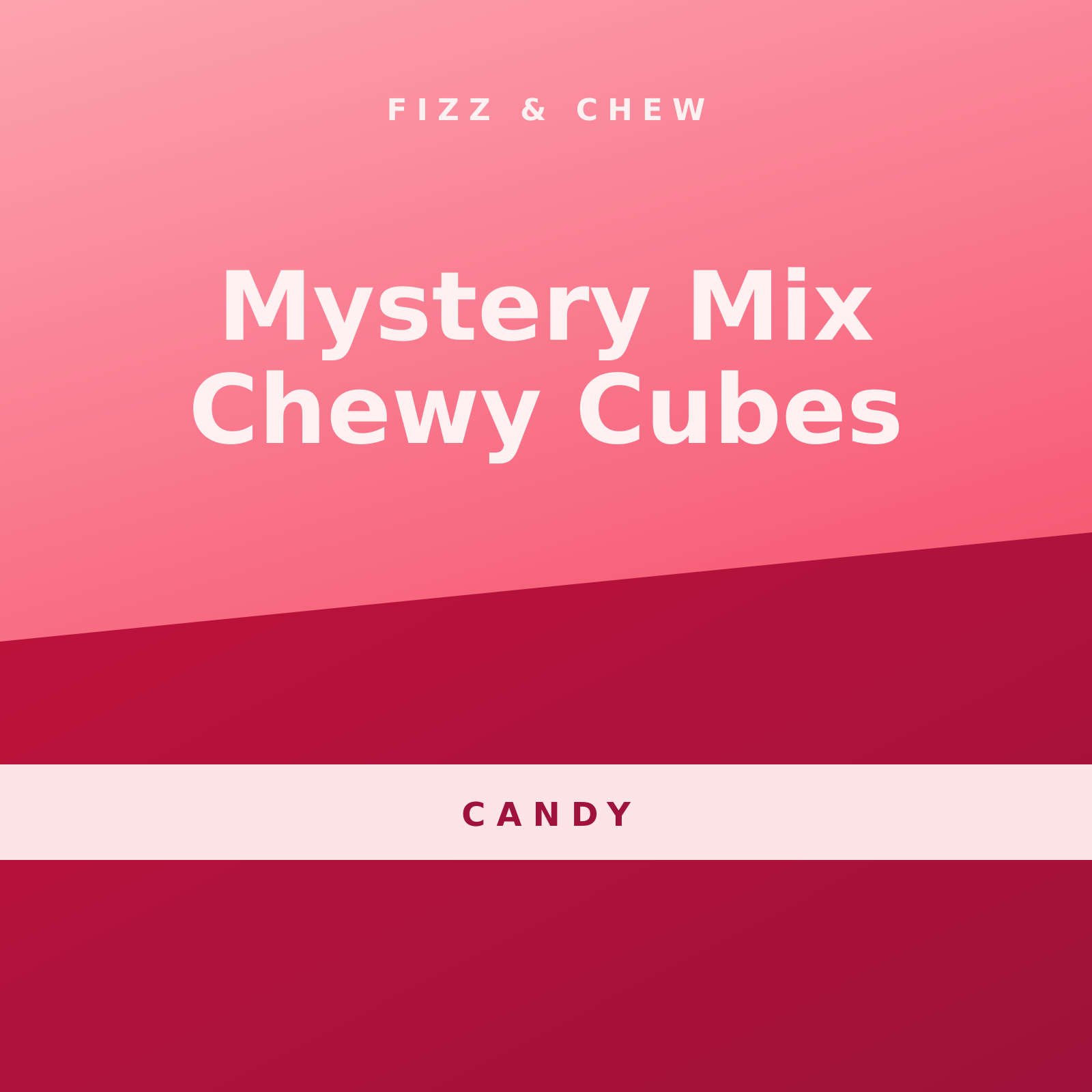 Mystery Mix Chewy Cubes