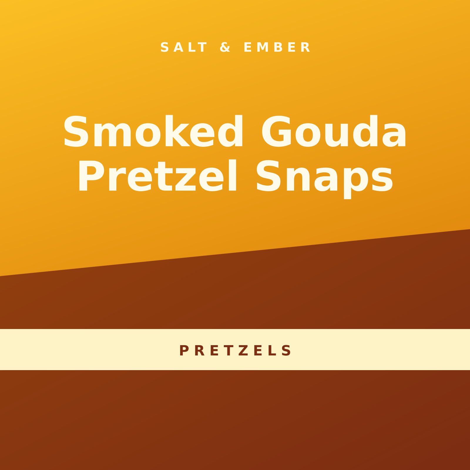Smoked Gouda Pretzel Snaps
