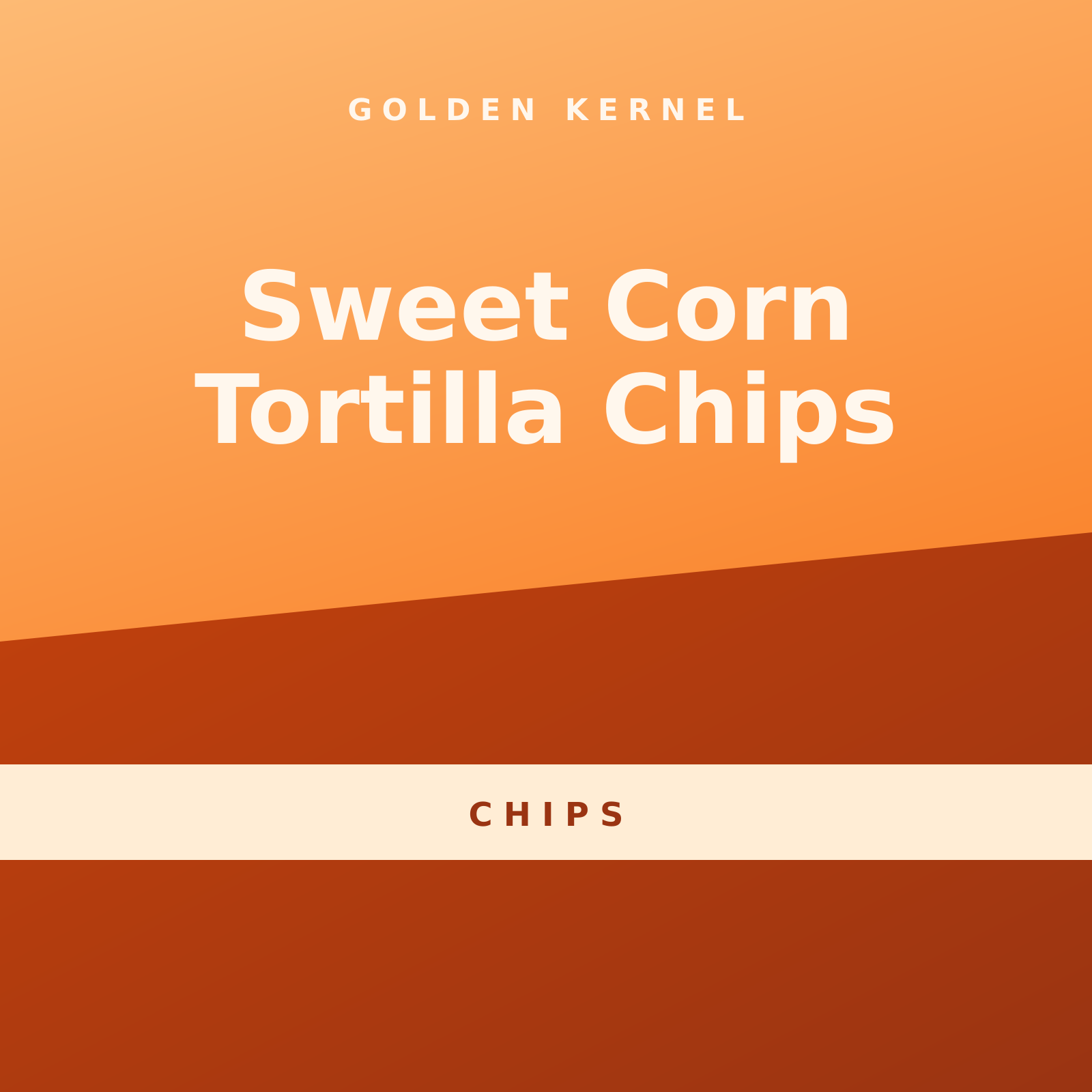 Sweet Corn Tortilla Chips