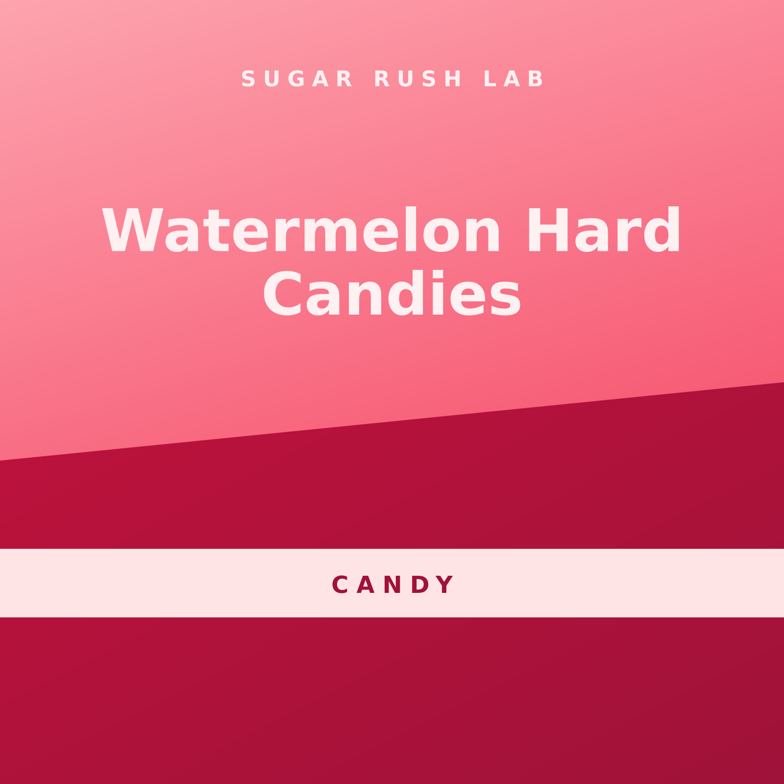 Watermelon Hard Candies