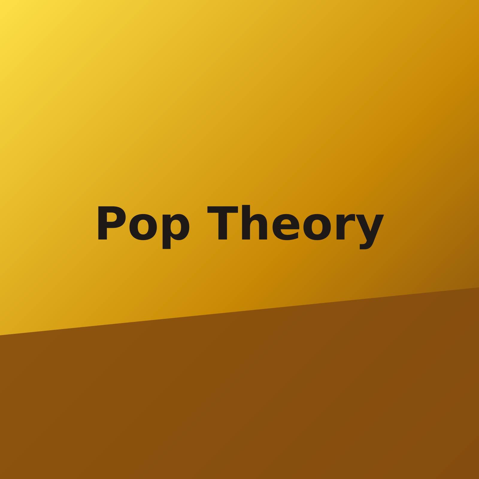 Pop Theory